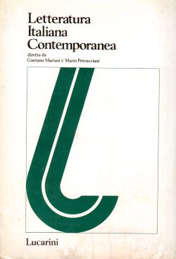 Letteratura Italiana Contemporanea, Gaetano Mariani, Mario Petrucciani